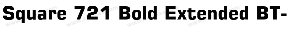 Square 721 Bold Extended BT字体转换
